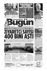 KAHRAMANMARAŞ'TA BUGÜN